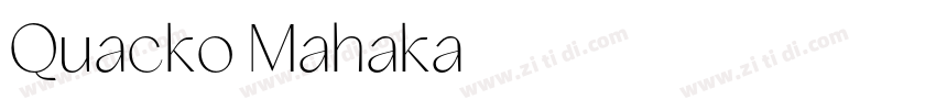 Quacko Mahaka字体转换